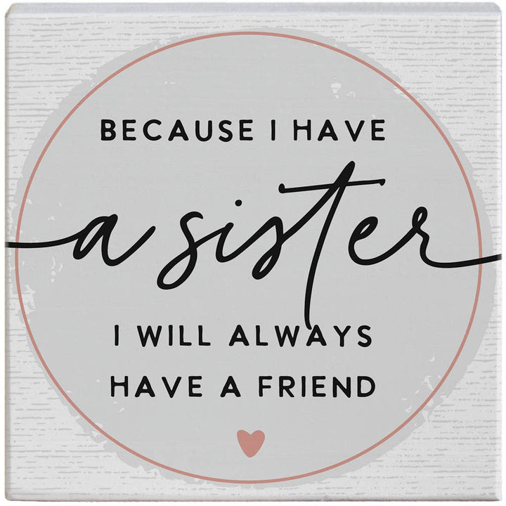 I Have A Sister - Gift-A-Block