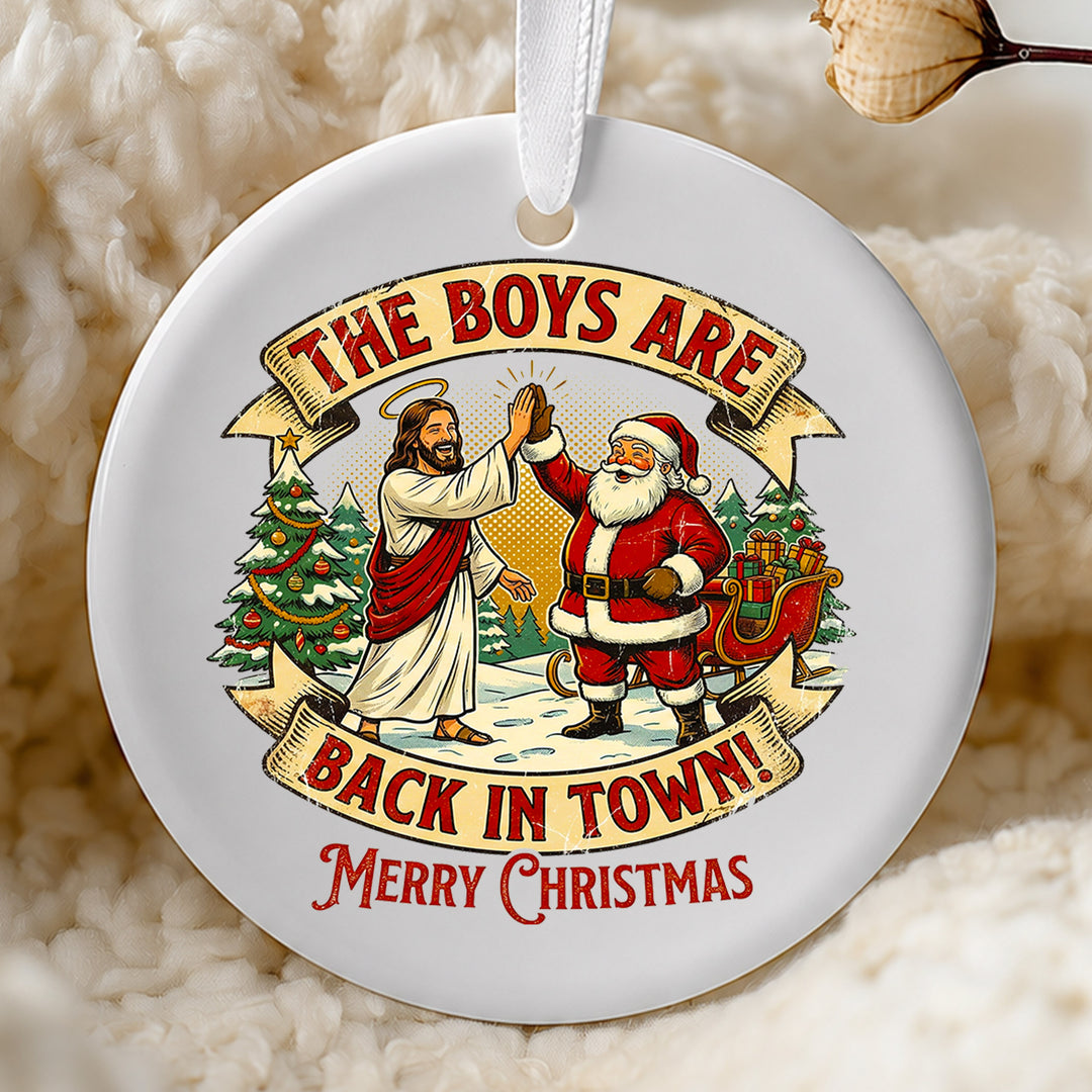 Boys Are Back Ornament