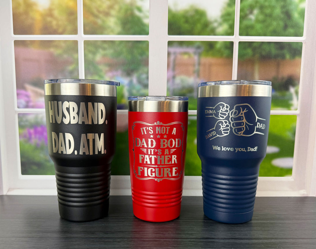 Personalized Laser Engraved Tumbler for Dad